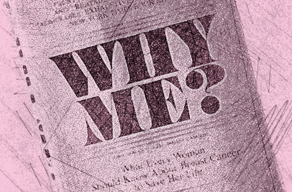 Cover of Rose Kushner's book called Why Me?