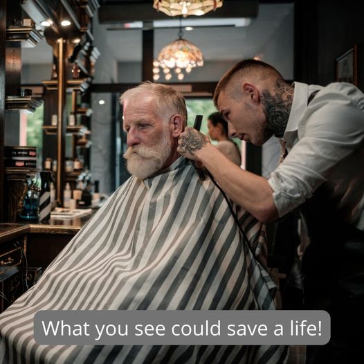 A man getting his hair cut in front of words "what you see could save a life!"