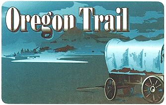 Oregon Trail Card