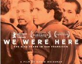 Poster for the movie, We Were Here, showing four people and movie title