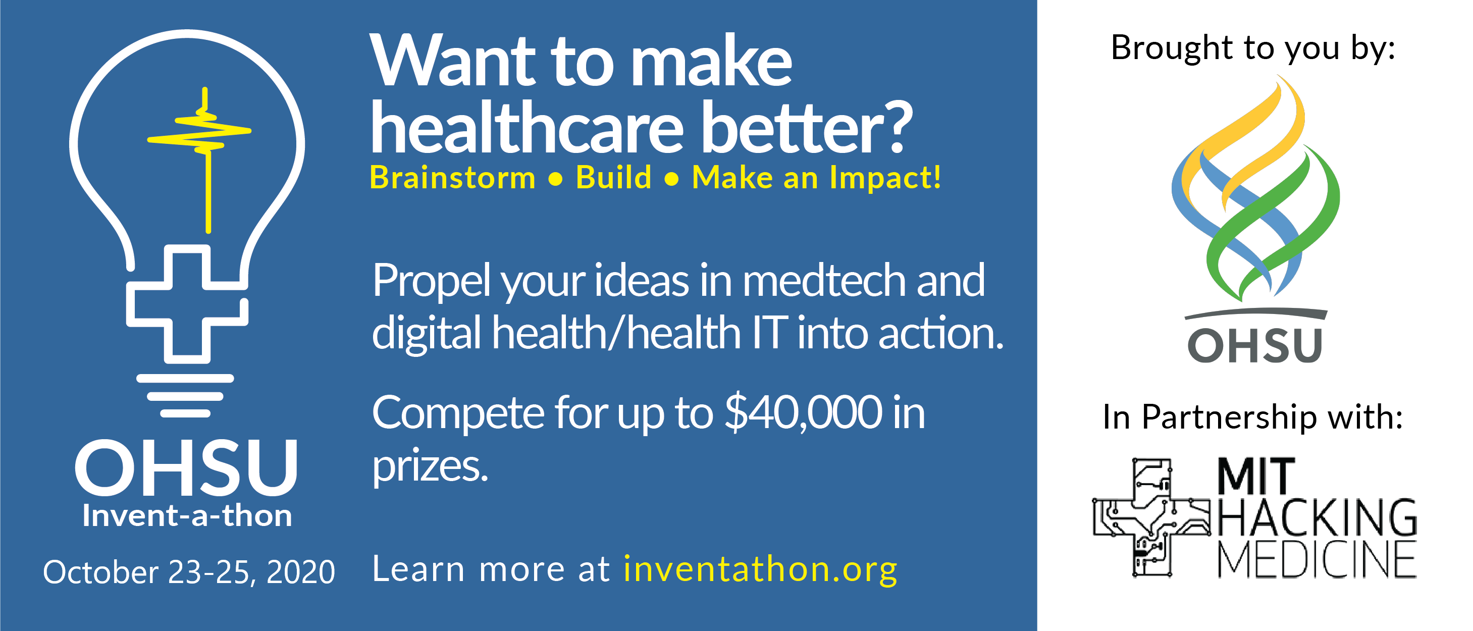 Promo banner for the OHSU Invent-a-thon happening October 23-25, 2020. Learn more at inventathon.org