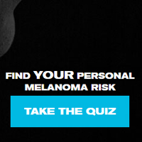 Take the Melanoma Risk Evaluation Quiz