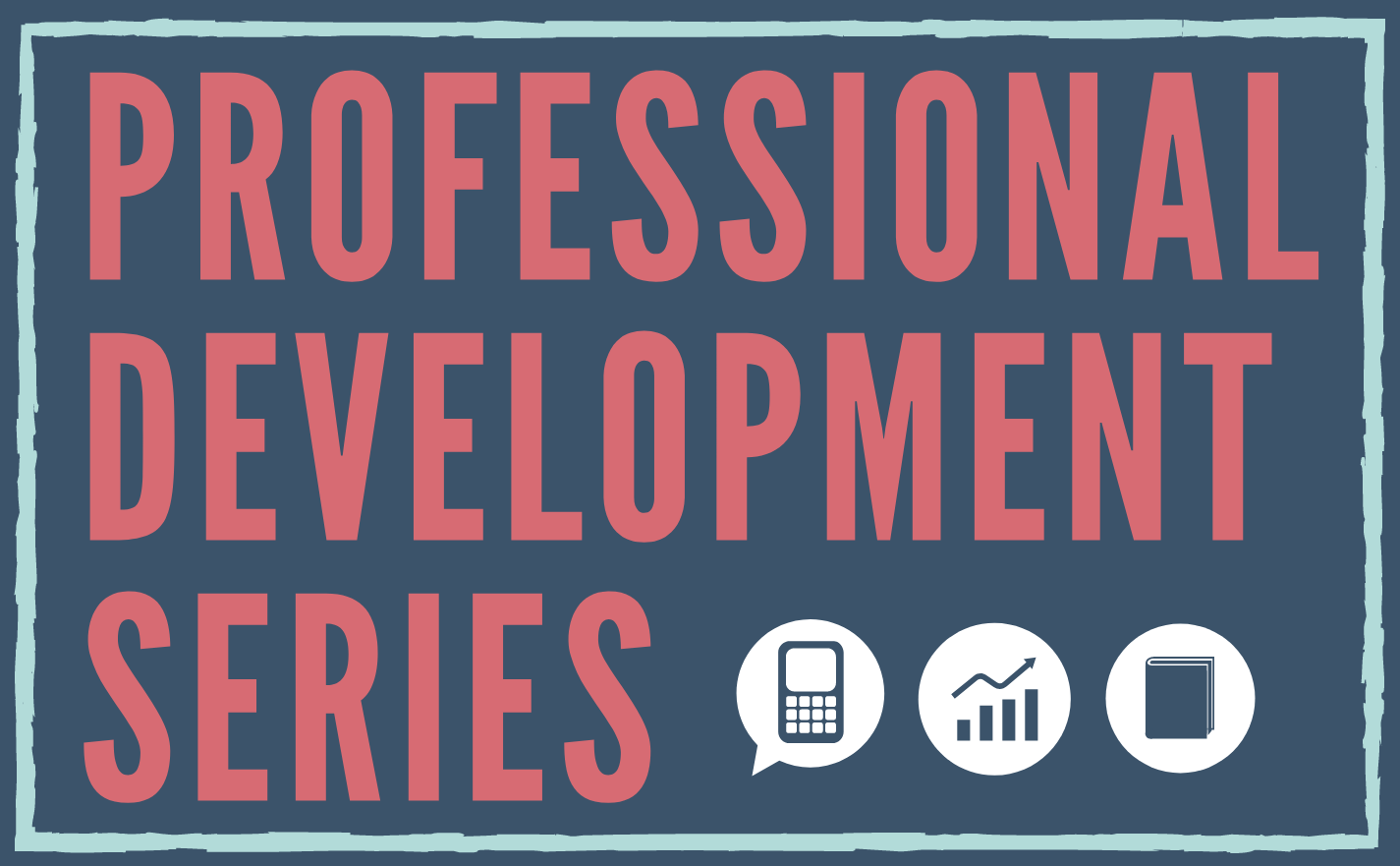 Professional Development Series