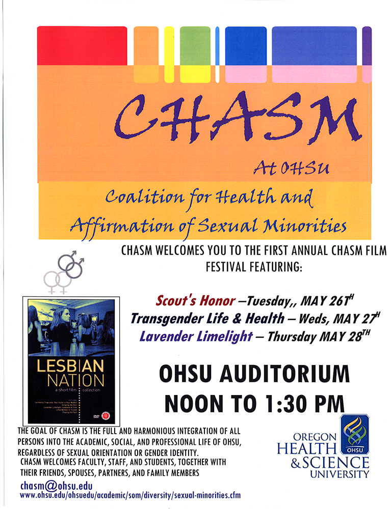 OHSU CHASM film festival flyer 2009, advertising several nights of films: Scout's Honor, Transgender Life & Health, Lavendar Limelight. Held at OHSU Auditorium noon to 1:30pm.