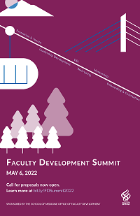 Call for Proposals Flyer for 2022 Faculty Development Summit