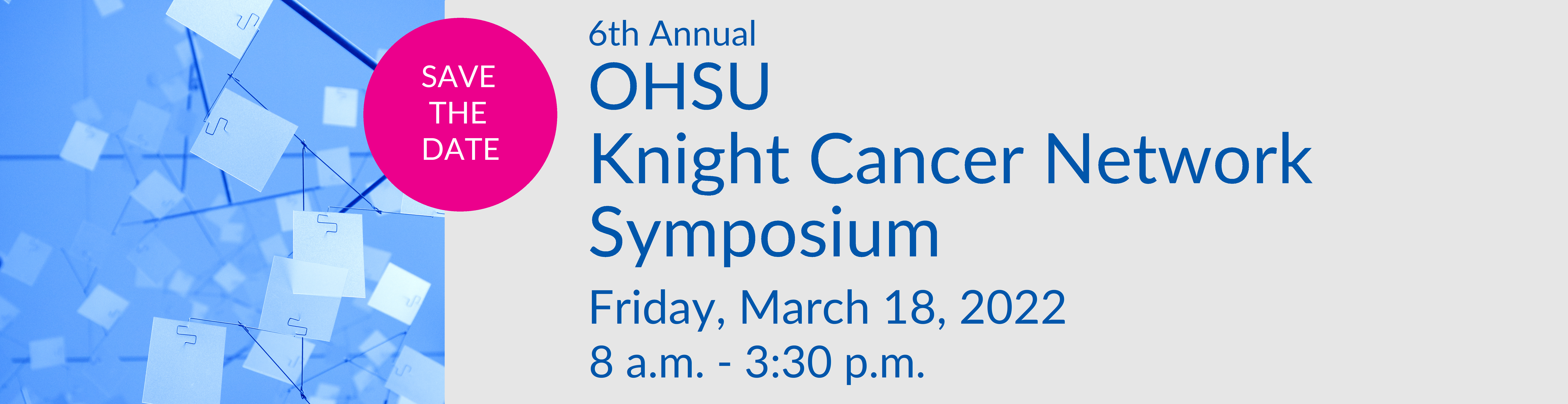 2022 Knight Cancer Network Symposium