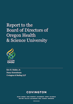 Cover image of the Covington & Burling LLP report to the OHSU Board of Directors