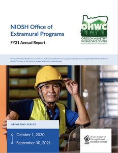 Oregon Healthy Workforce Center FY21 Annual Report