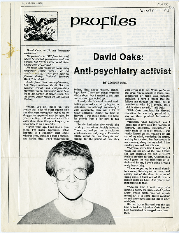 Profile in Phoenix Rising Journal, Winter 1983: David Oaks, Anti-Psychiatry Activist
