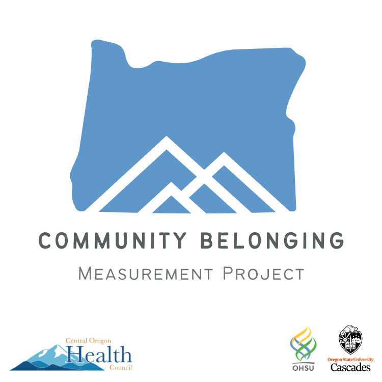 Map silhouette of Oregon with mountains overlaid on top. Community Belonging Measurement Project. Oregon Health Authority logo. OHSU logo. Oregon State University Cascades logo.