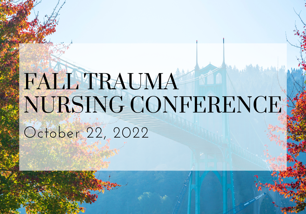 Fall Trauma Nursing Conference
