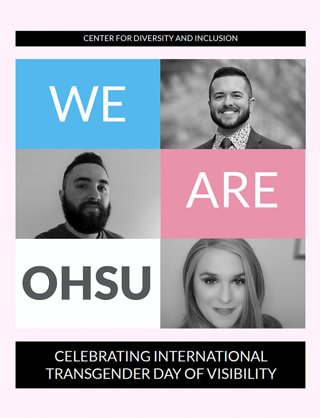 We are OHSU: Transgender Day of Visibility