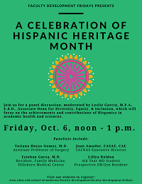 Flyer for the Oct. 6, 2023 Faculty Development Fridays panel session celebrating the achievements of Hispanics in academic health and sciences.