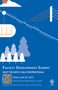 Save the date and call for proposals for the April 26, 2024 Faculty Development Summit