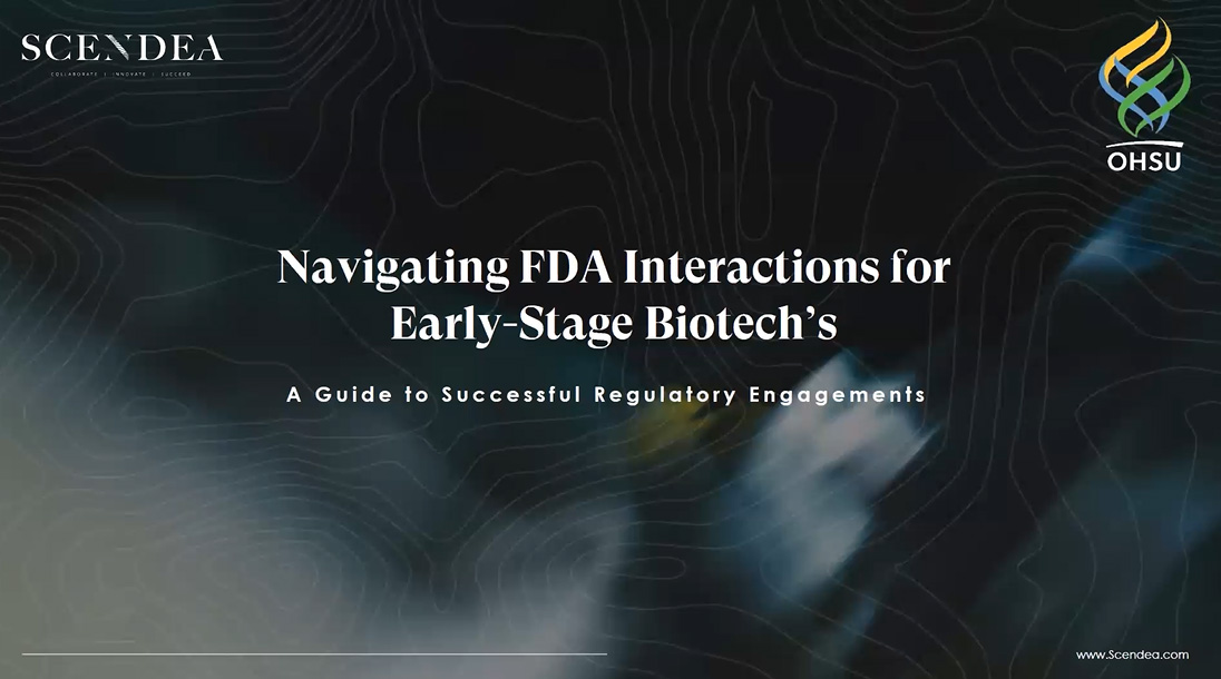 First slide of webinar stating: Navigating FDA Interactions for Early-Stage Biotech's. A Guide to Successful Regulatory Engagements
