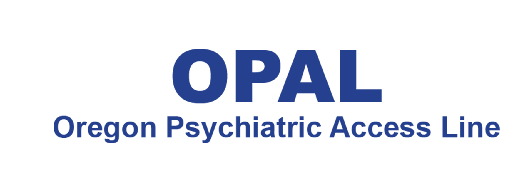 Oregon Psychiatric Access Line (OPAL)