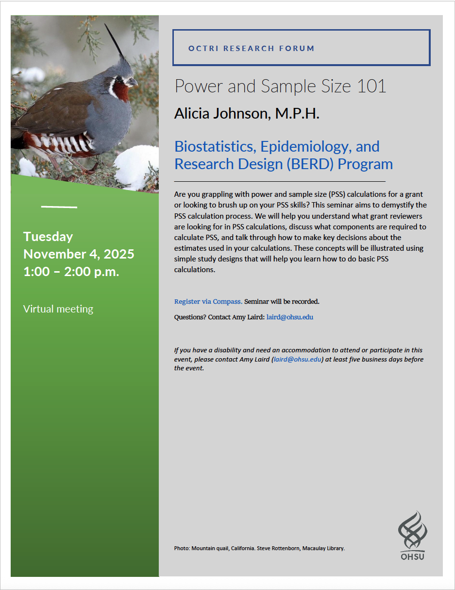 OCTRI Research Forum: Power and Sample Size 101