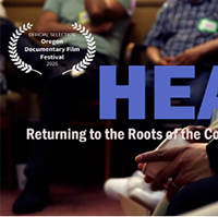 Thumbnail image that states, "HEAL: Returning to the Roots of the Community Health Center."