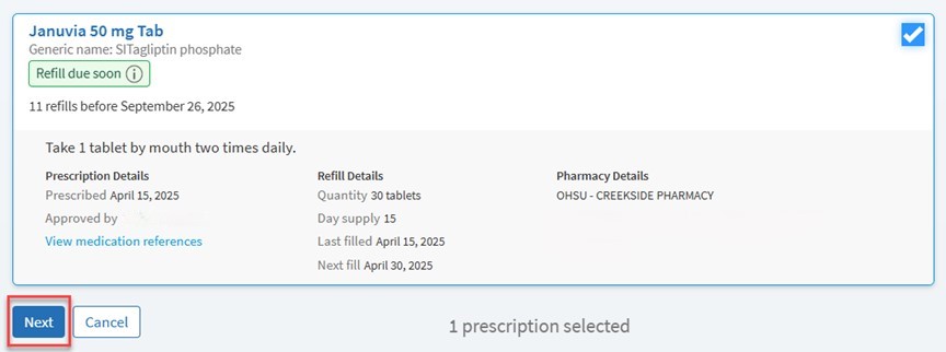 A screenshot of a prescription in MyChart. A button that says “Next” is highlighted.