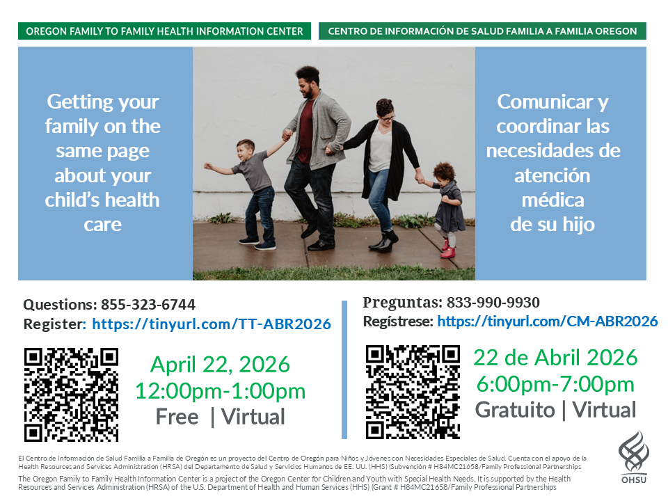 flyer in Eng and Spa inviting families to talk about getting on the same page about their child's health care