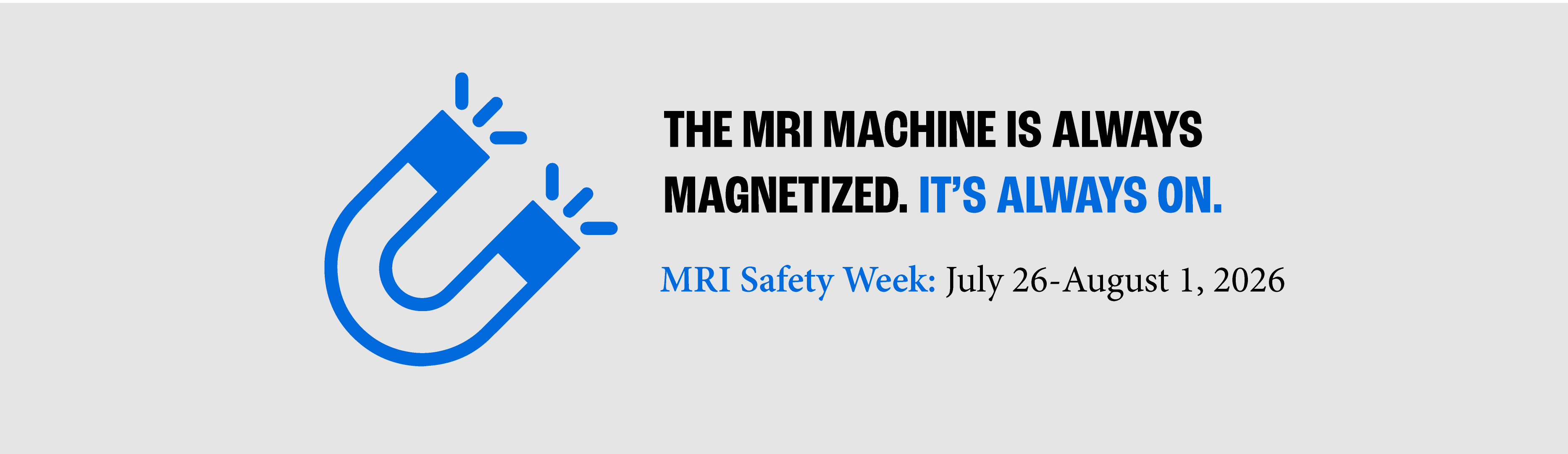 MRI Safety Week 2026