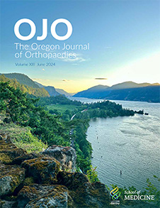 Oregon Journal of Orthopaedics, 2024